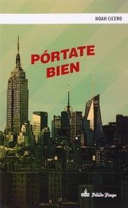 Pórtate bien (Noah Cicero)